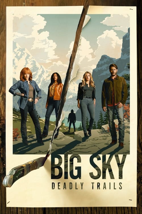 Big Sky : 2.Sezon 16.Bölüm