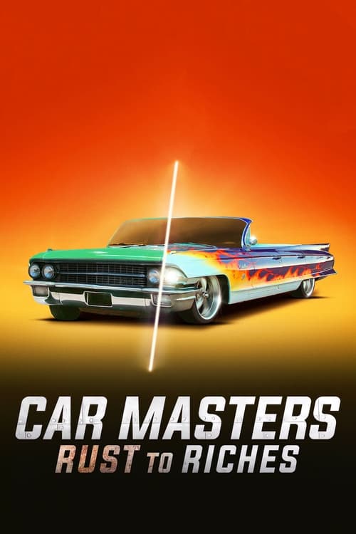Car Masters Rust to Riches : 1.Sezon 4.Bölüm