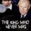 The King Who Never Was : 1.Sezon 1.Bölüm izle