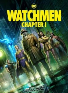 Watchmen: Chapter I (2024) izle