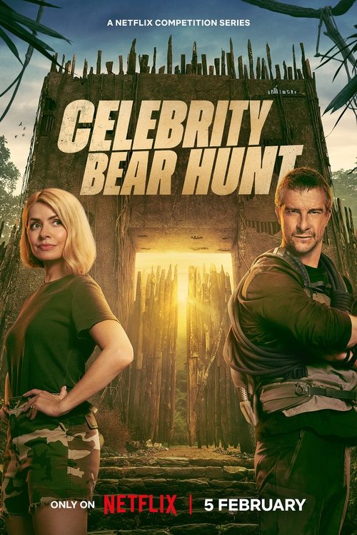 Celebrity Bear Hunt : 1.Sezon 1.Bölüm