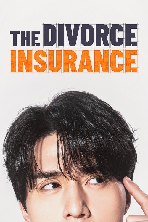The Divorce Insurance : 1.Sezon 1.Bölüm