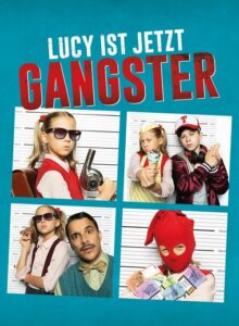 Lucy Artık Bir Gangster (2022) izle