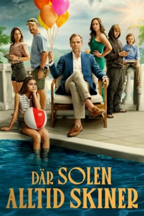 Where the Sun Always Shines